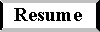 [ Resume ]